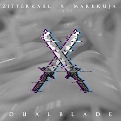 Dual(feat. Marekuja) [Dualblade]