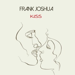 Kiss (Frank Joshua)