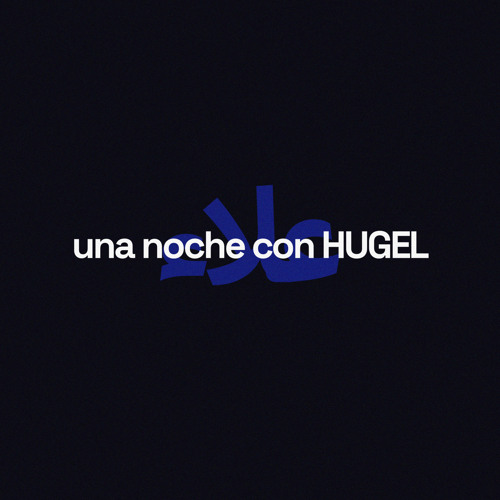una noche con hugel