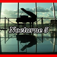 Nocturne 5 - (Piano) Ambient & Cinematic Music