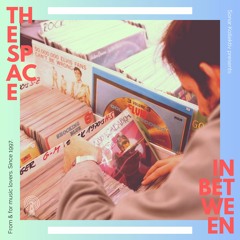 The Space In Between [Radio] with Trujillo // 11-03-2023