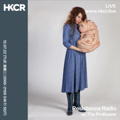 Resistance Radio w/ The Professor - 12/07/2022