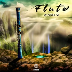 Red Pulse - Flute ★Psyfeature★