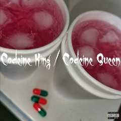 dumb teen - Codeine King/Codeine Queen (prod. Ugly Beats and whyytyy)
