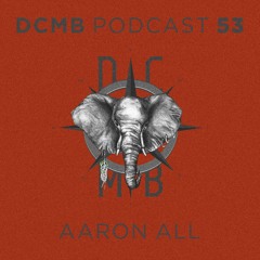 DCMB PODCAST 053 | Aaron All - Pukehina