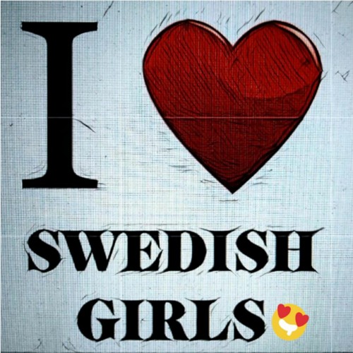 Love girls we swedish What's It