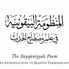Recitation of Al Mandhoomatul Bayqooniyyah in the Sciences of Hadith