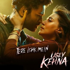 Usey Kehna - Tere Ishk Mein | Nitesh Aher & Jonita Gandhi  | A.R. Rahman | Irshad Kamil
