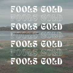 Fools Gold