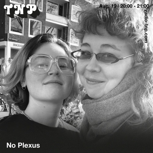 No Plexus @ Radio TNP 19.08.2023