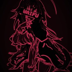WAIFU 💕