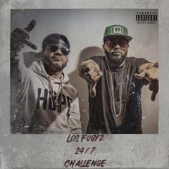 247 Challenge Los Fugyz Ft Julito