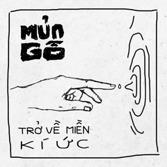 Mị Châu - Mủn Gỗ