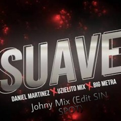 Uzielito Mix-Suave (Edit SIN SPOT)Descarga GRATIS