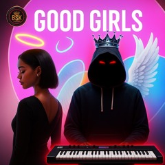 GOOD GIRLS