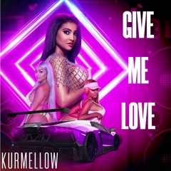 Give Me Love