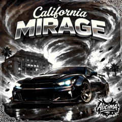 CALIFORNIA MIRAGE