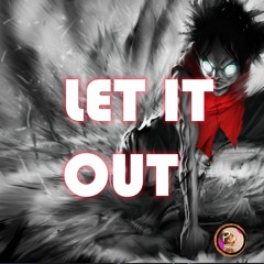 Let It Out by Planet Wave House