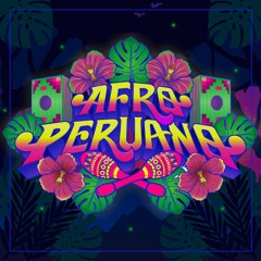 Señor Chancho Feat Tribilin Sound - Afro - Peruano (Candie Hank Remix)