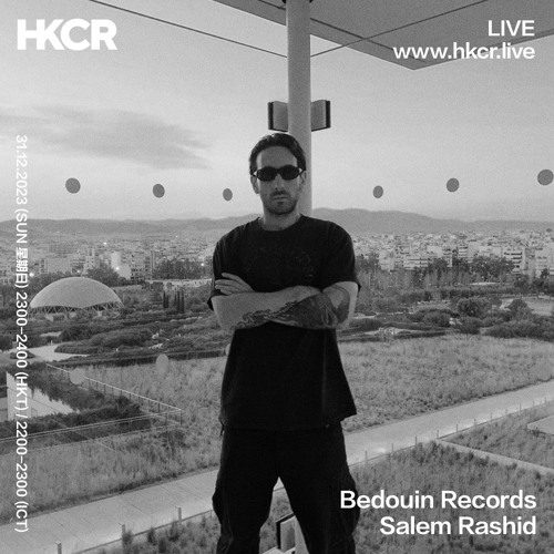 Bedouin Records w/ Salem Rashid - 31/12/2023