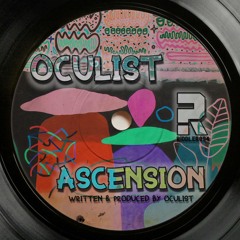 Oculist - Ascension (Riddler Records)