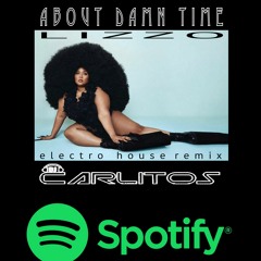 Lizzo - About Damn Time (Electro Remix) (Demo)