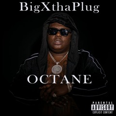 Bigxthaplug - Octane Ft. Ybgrone