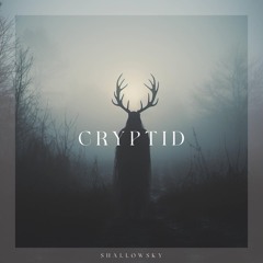 ShallowSky - Cryptid