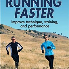 [Read] PDF EBOOK EPUB KINDLE The Art of Running Faster by  Julian Goater &  Don Melvin 💖