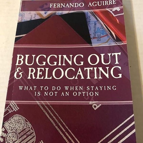 ⚡PDF❤ Bugging Out and Relocating: When Staying Put is not an Option