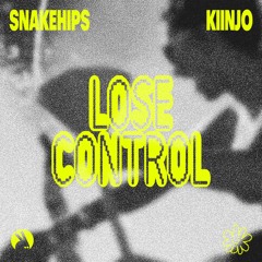 Snakehips & Kiinjo - Lose Control