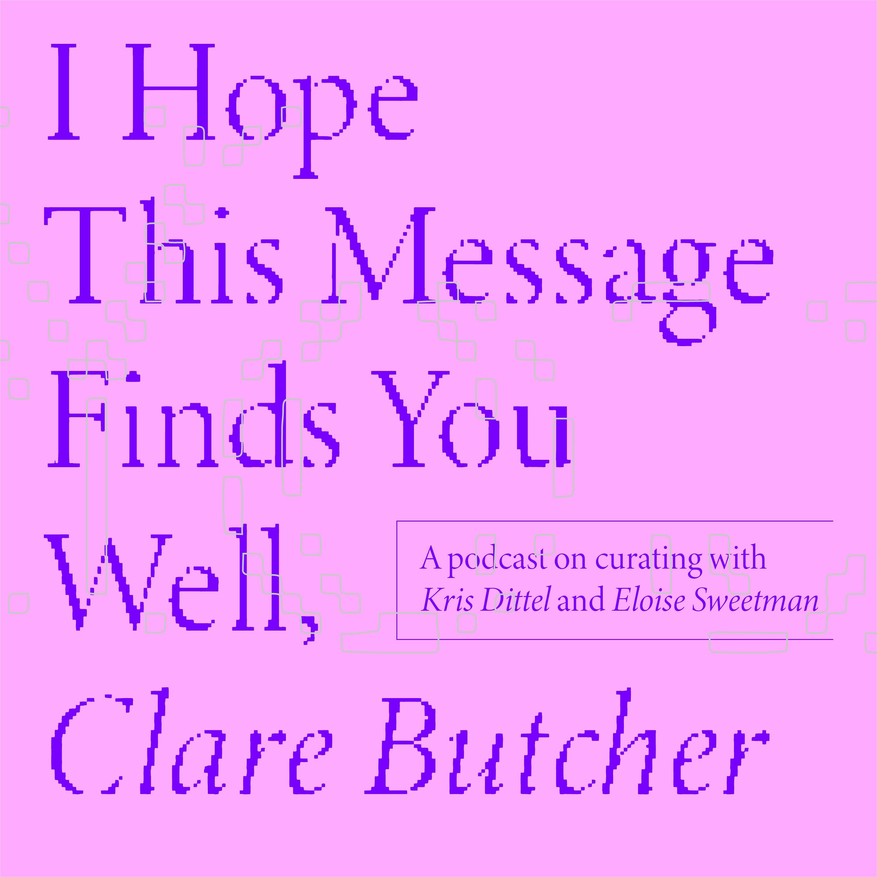 I Hope This Message Finds You Well