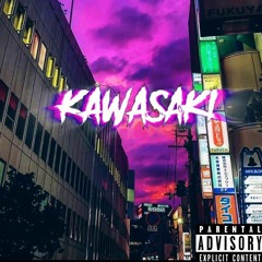 Kawasaki(prod. Lxnely Beats)