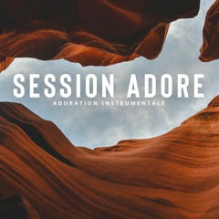 Session Adore - Fidèle - Djeems GUFFLET