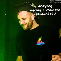 DJ Baker - Makina & Italian - January 2022