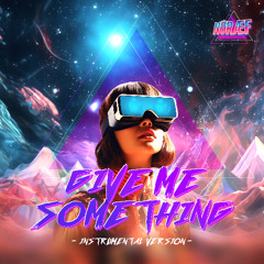 Give me Something (Instrumental)