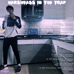 Harshbass In The Trap!