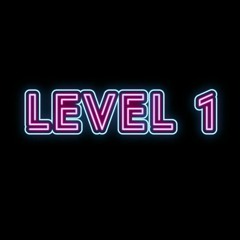 lVl-V - 👾 Level One 👾