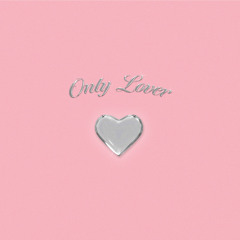 Only Lover