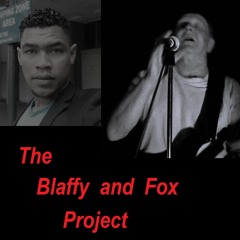 In My Life (The Blaffy And Fox Project)