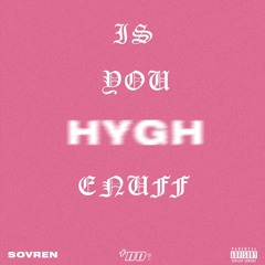 HYGH (prod. vivokiddie+highroller+santry) [VIDEO IN DESCRIPTION]