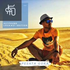 #25 Keyfound Lockast Edition - Peshta Gora