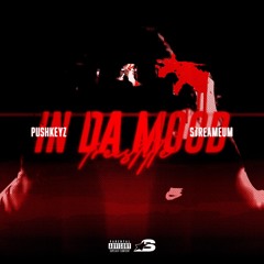 Push Keyz x Streameum - In Da Mood (Freestyle)