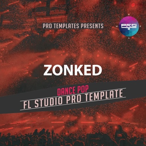 Stream Zonked FL Studio Pro Template by Logic Pro X Templates | Listen  online for free on SoundCloud