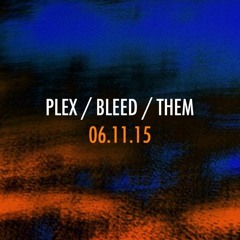 [PLEX ARCHIVES #39] - Peder Mannerfelt - Live - [06.11.15]
