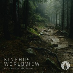 #323 | Kinship Worldview w/ Darcia Narvaez & Four Arrows