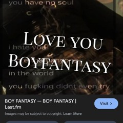 Love Boyfantasy<3