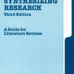 ⭿ READ [PDF] ⚡ Synthesizing Research: A Guide for Literature Reviews (