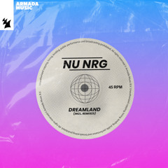 NU NRG - Dreamland (Extended Mix)
