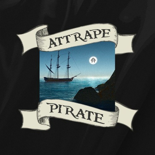 ATTRAPE PIRATE (Mix 5)